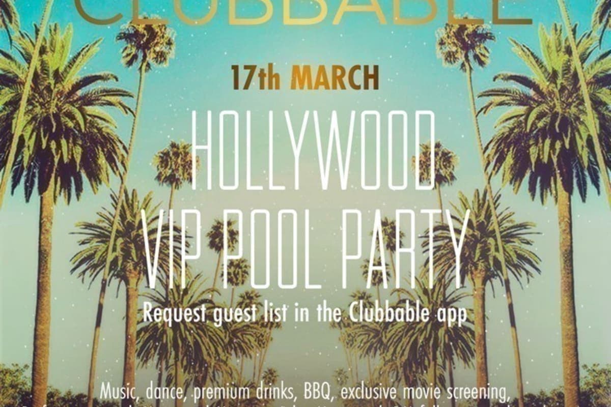 Hollywood VIP Pool Party by Clubbable